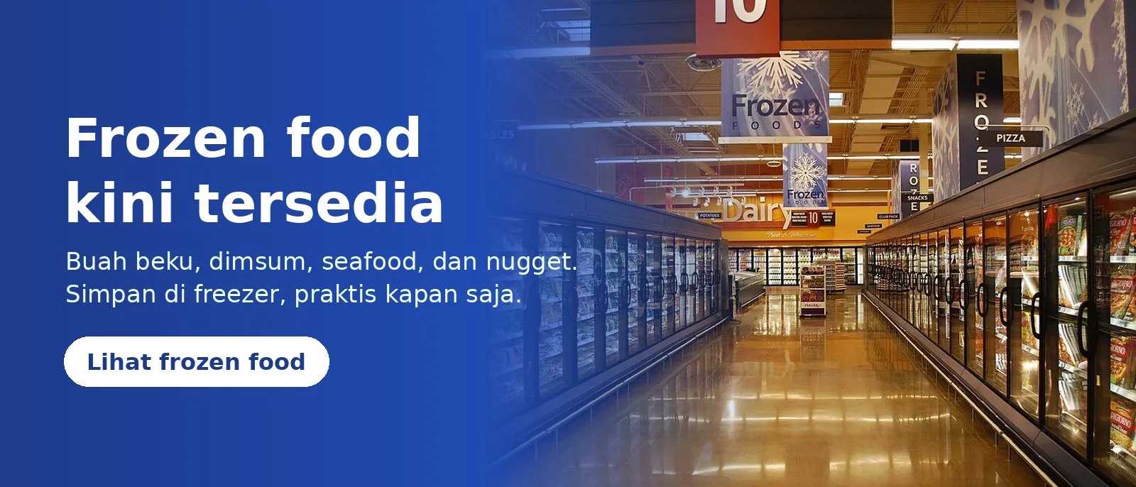 Frozen food kini tersedia